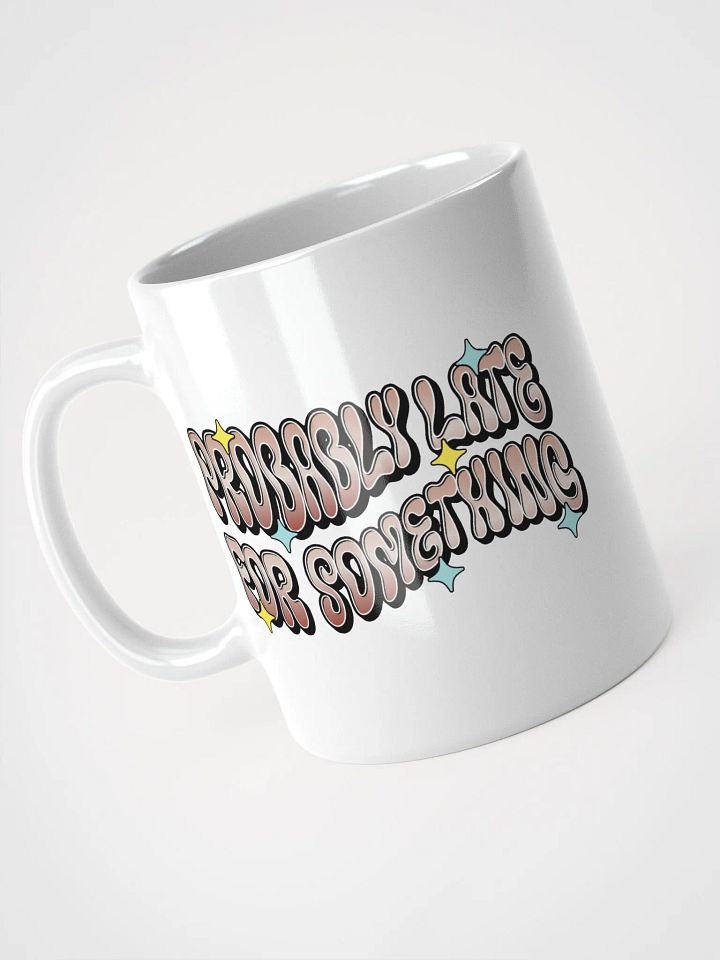 Probably Late For Something Retro Vibes White Glossy Mug product image (2)