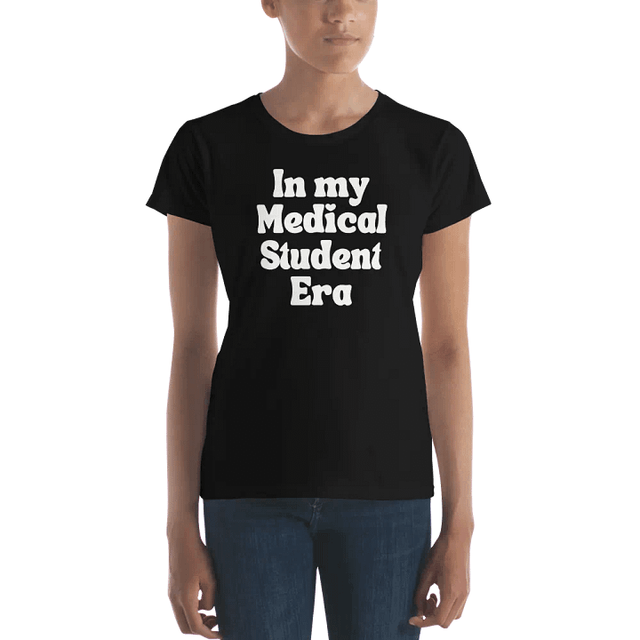 Medical Student Era Women's Streetwear T-Shirt product image (9)