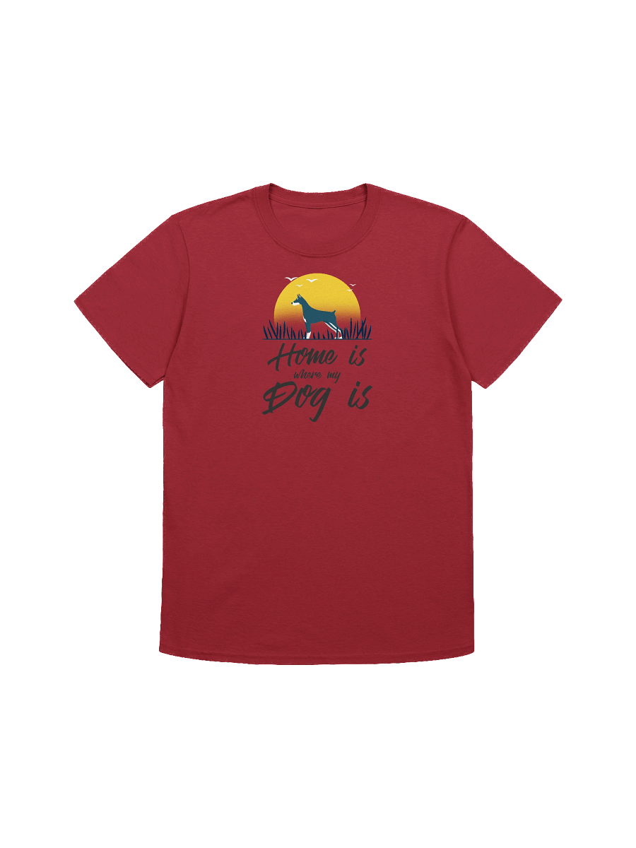 Home is Where My Dog Is T-Shirt – Cute Pet Lover Tee, product image (1)