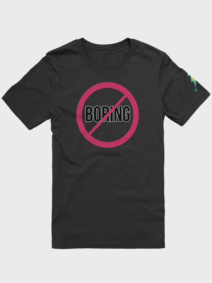 Not Boring T-Shirt product image (1)