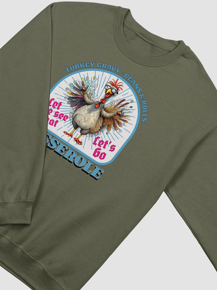 Turkey Gravy Beans And Rolls Casserole Quirky Crewneck product image (12)