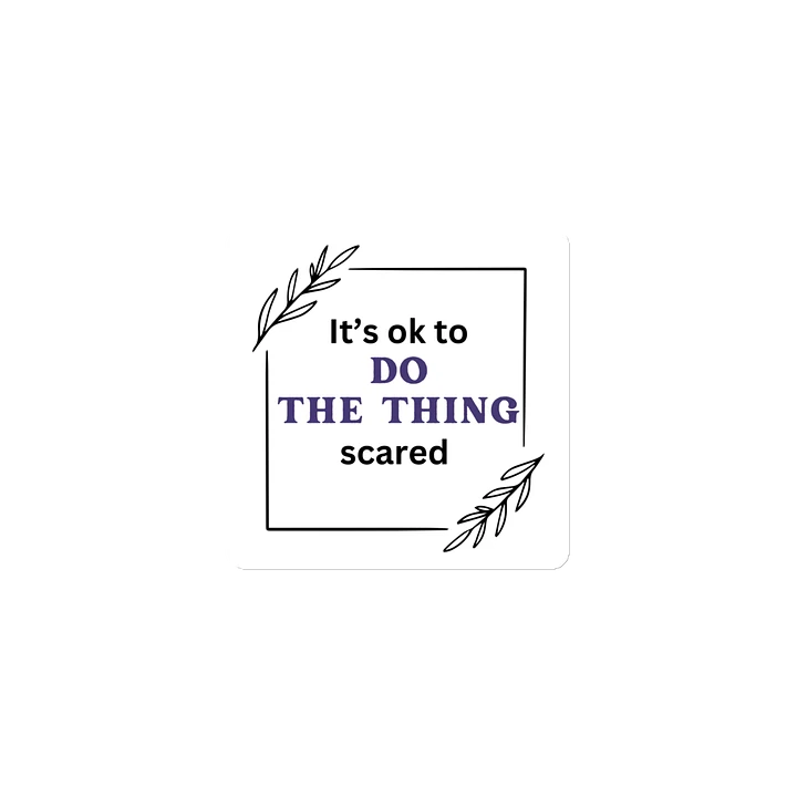 It's ok to do the thing Scared - Magnet product image (1)