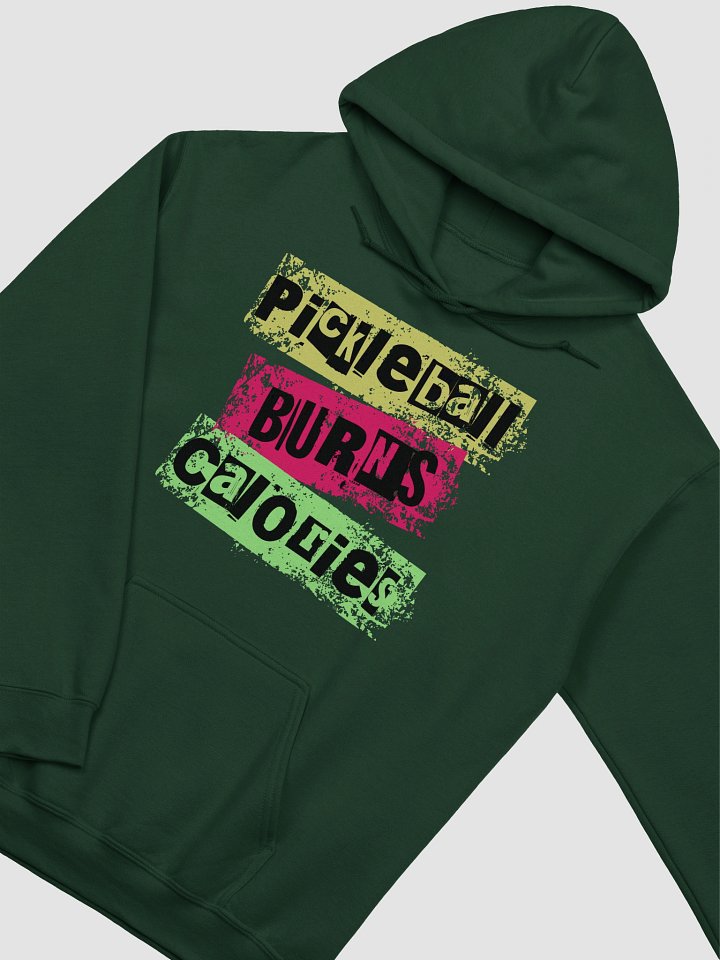 Pickleball Burns Calories Grunge Hoodie product image (6)