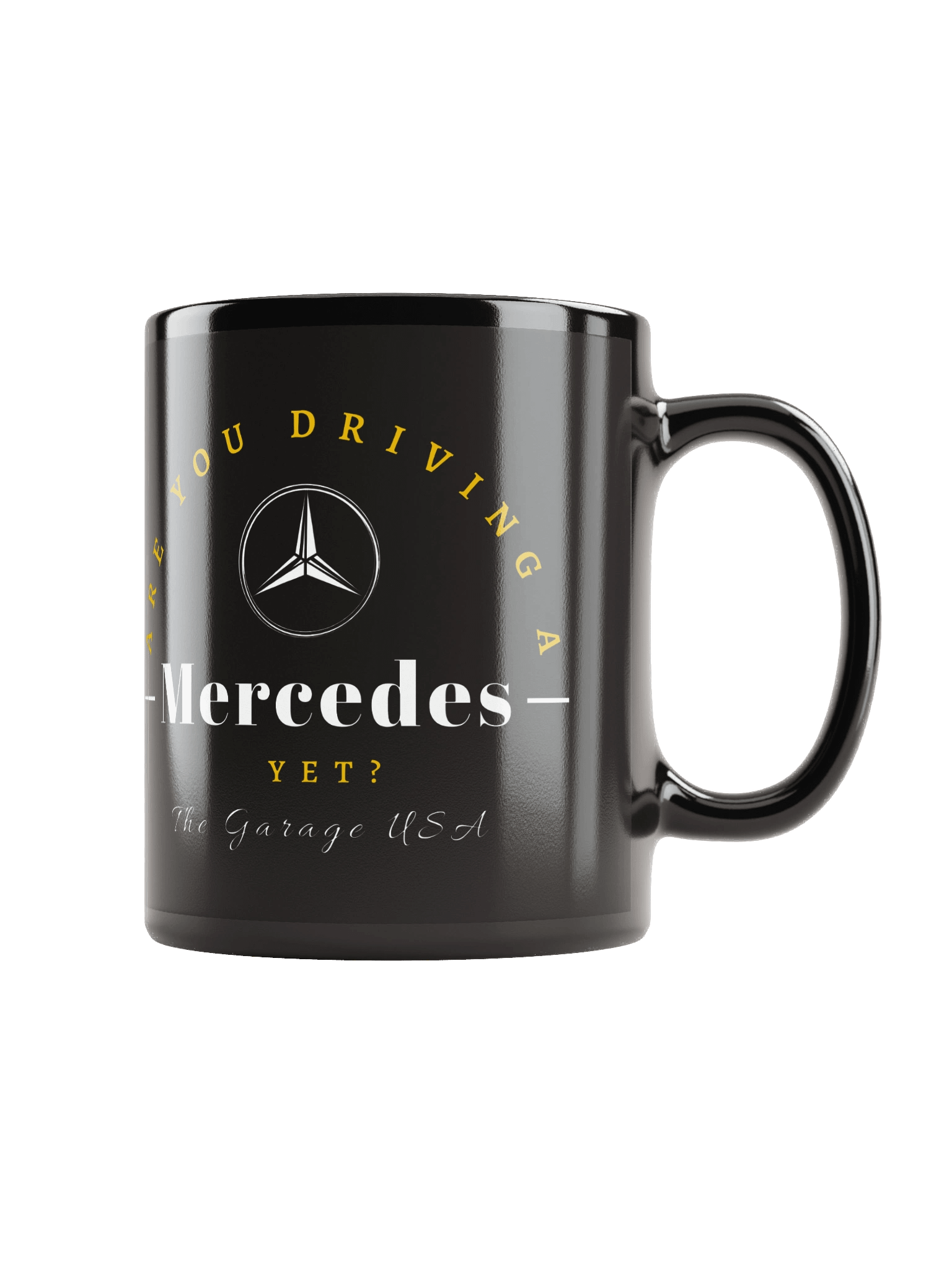 Are You Driving a Mercedes Yet? Mug product image (1)