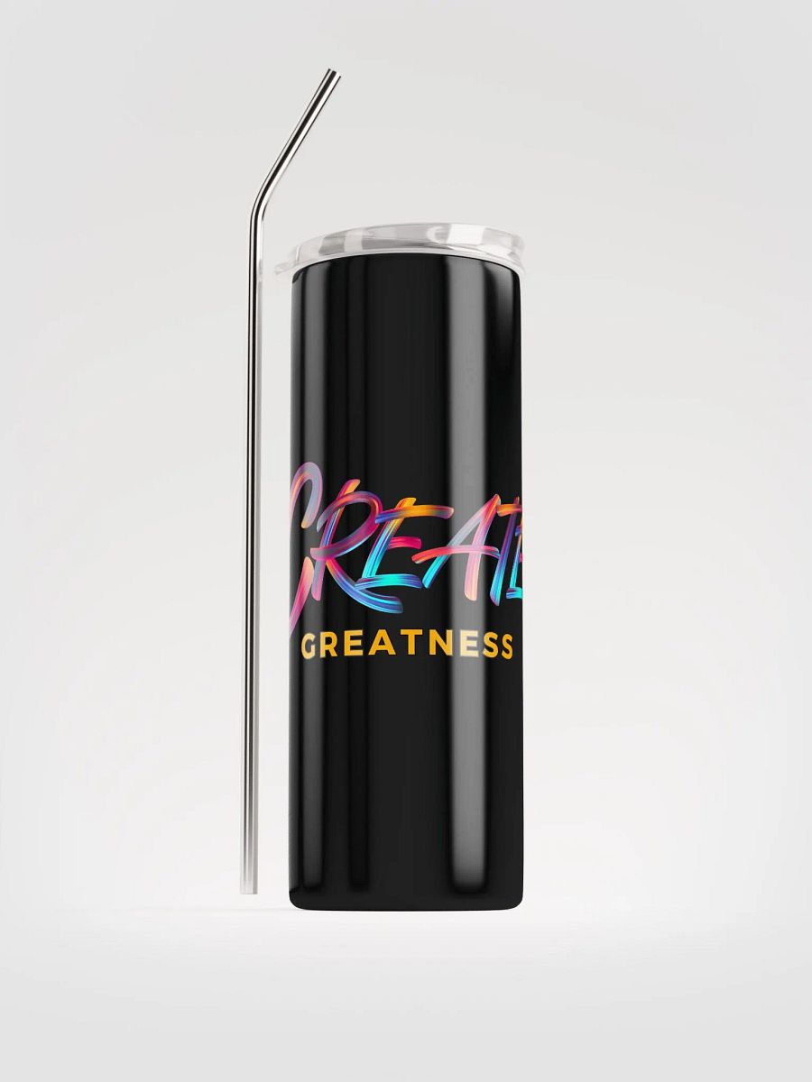 Create Greatness Stainless Steel Tumbler product image (1)