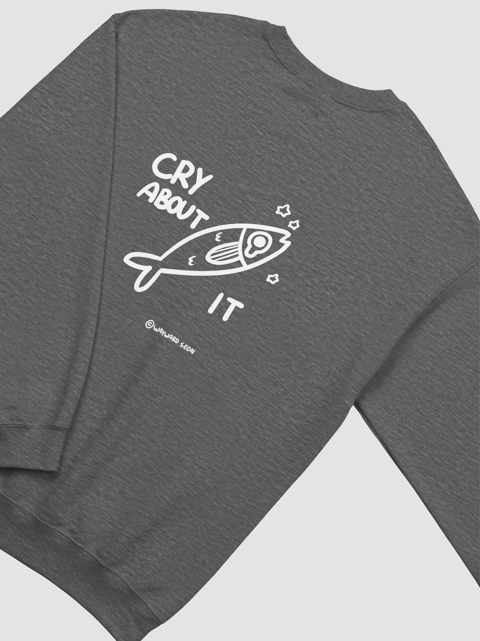 CRY ABOUT IT CREWNECK (grey) product image (4)