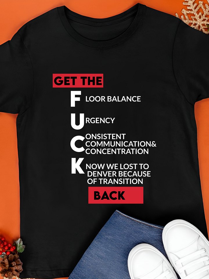 Clippers Coaches Wearing Get The Fuck Back Shirt product image (1)