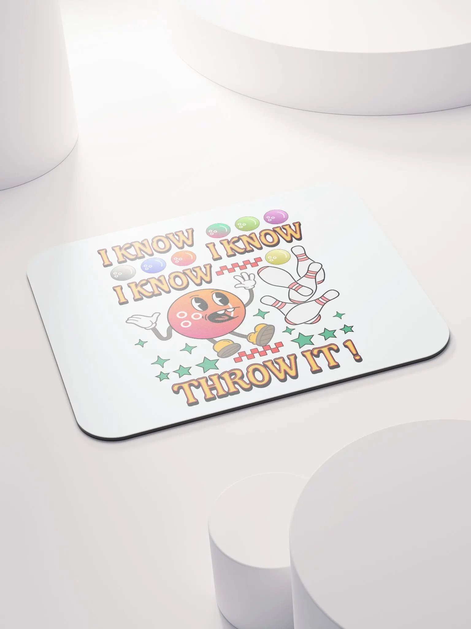 I Know I Know I Know Throw It Bowling Strike Excitement Mouse Pad product image (4)