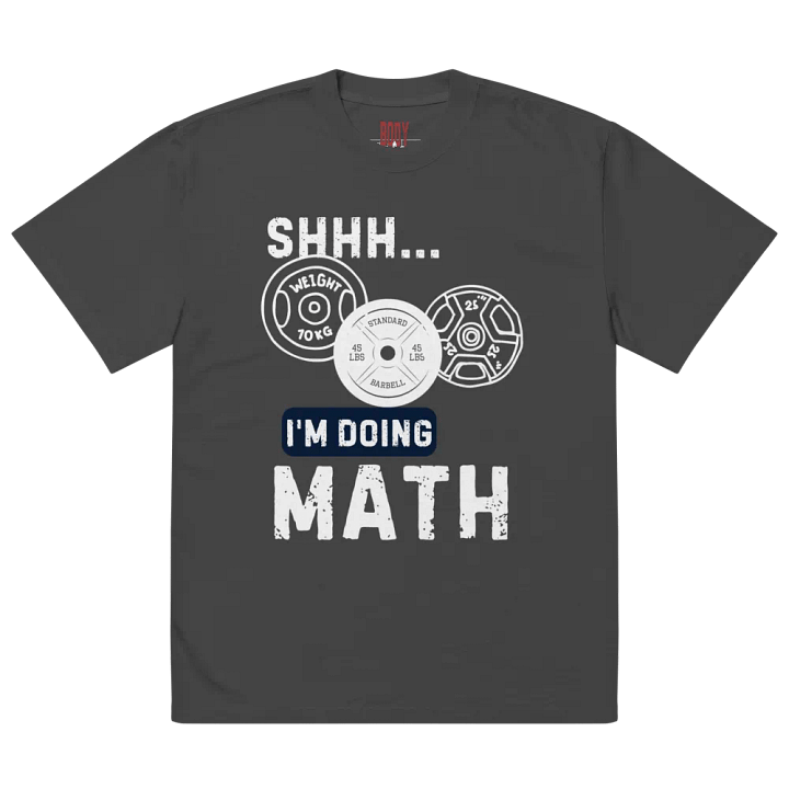 Shhh. I'm doing math unisex t-shirt product image (4)