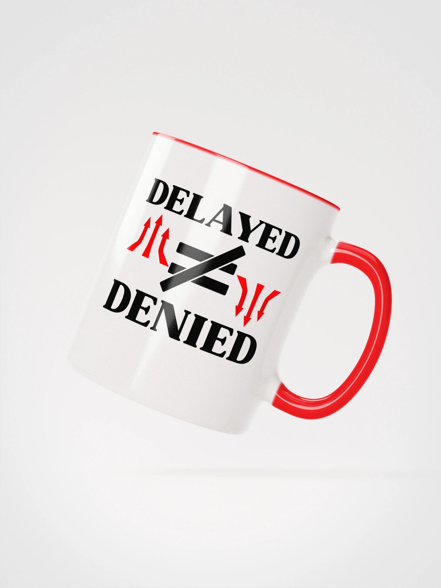 Delayed Not Denied Ceramic Mug product image (3)