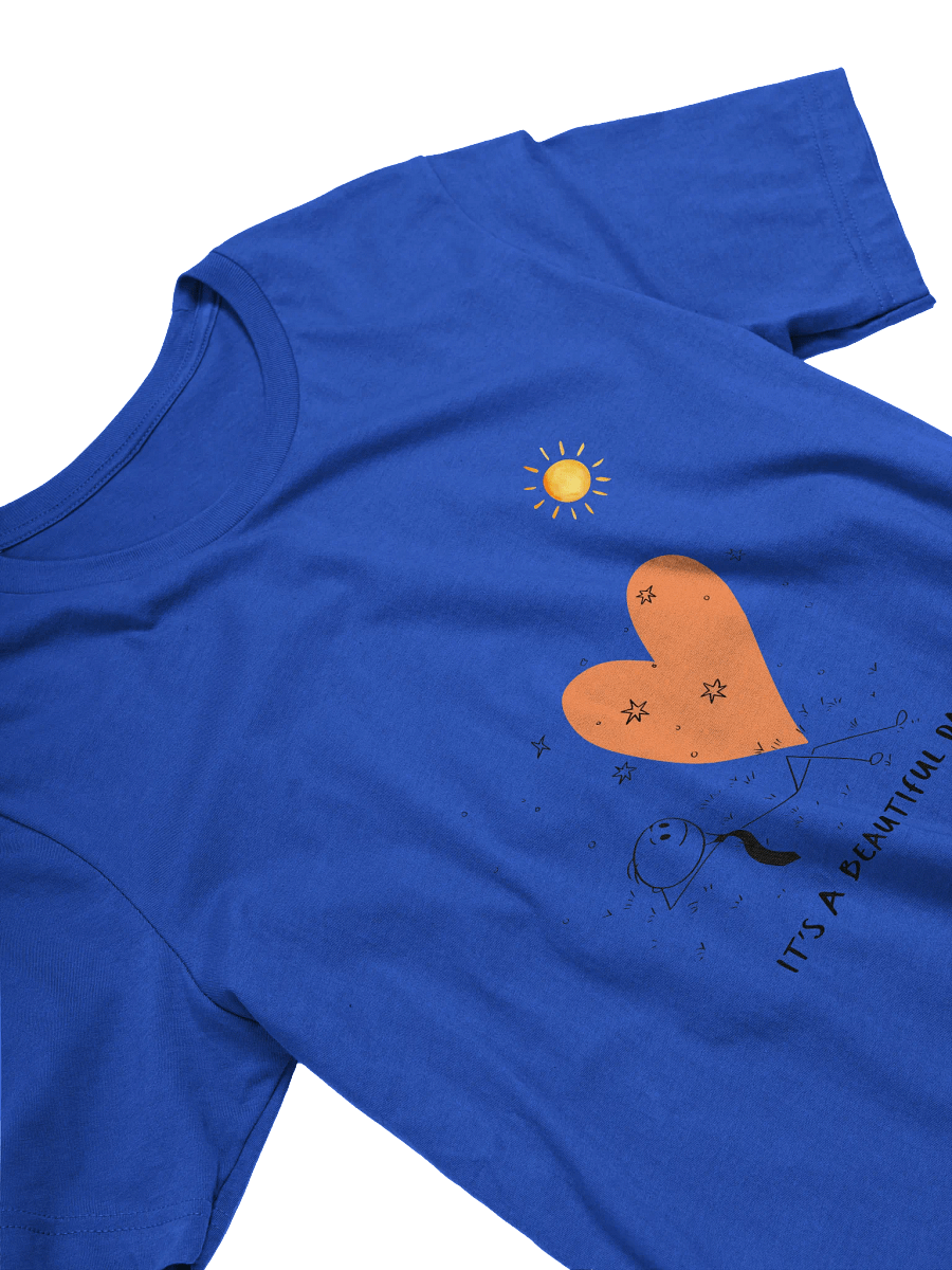 It's A Beautiful Day Supersoft T-Shirts product image (26)