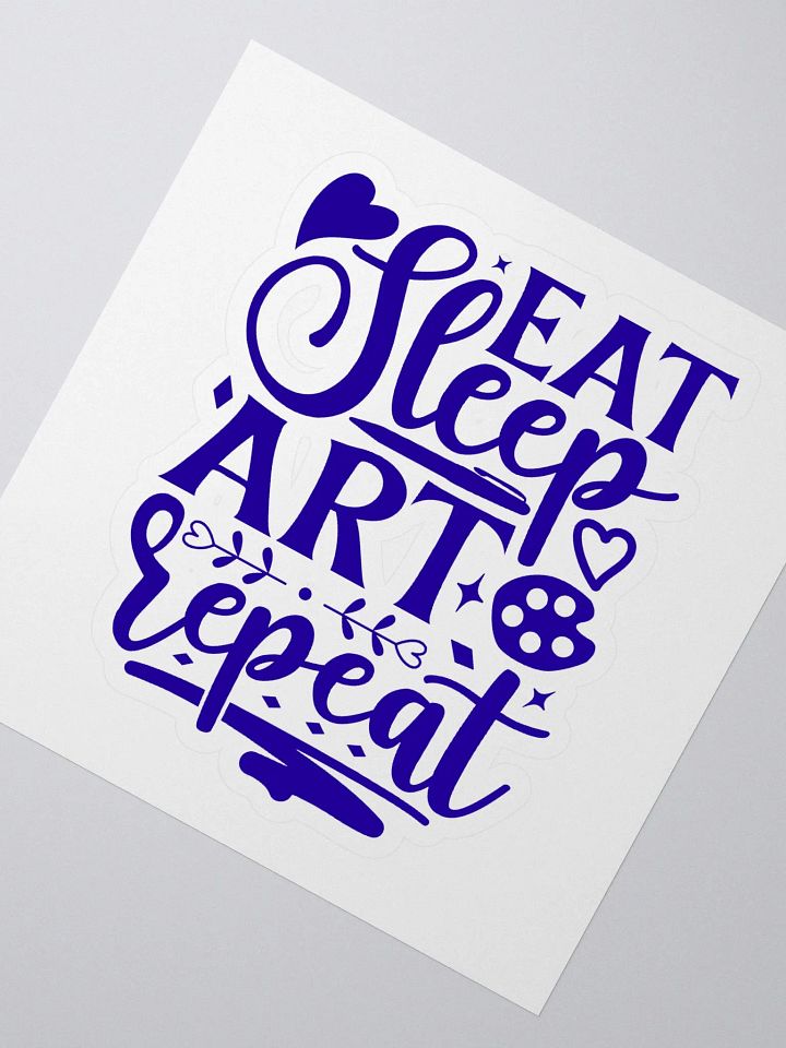 EAT SLEEP ART REPEAT product image (2)