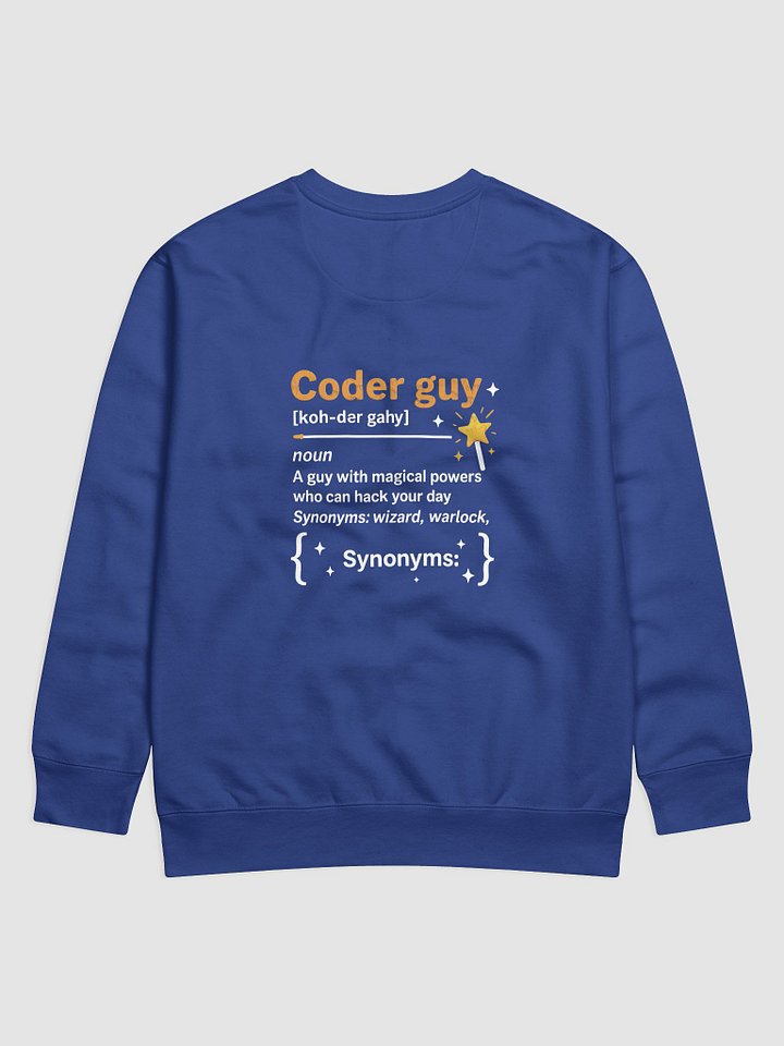 Coffee into Code + Coder Guy Sweatshirt 😄 product image (34)