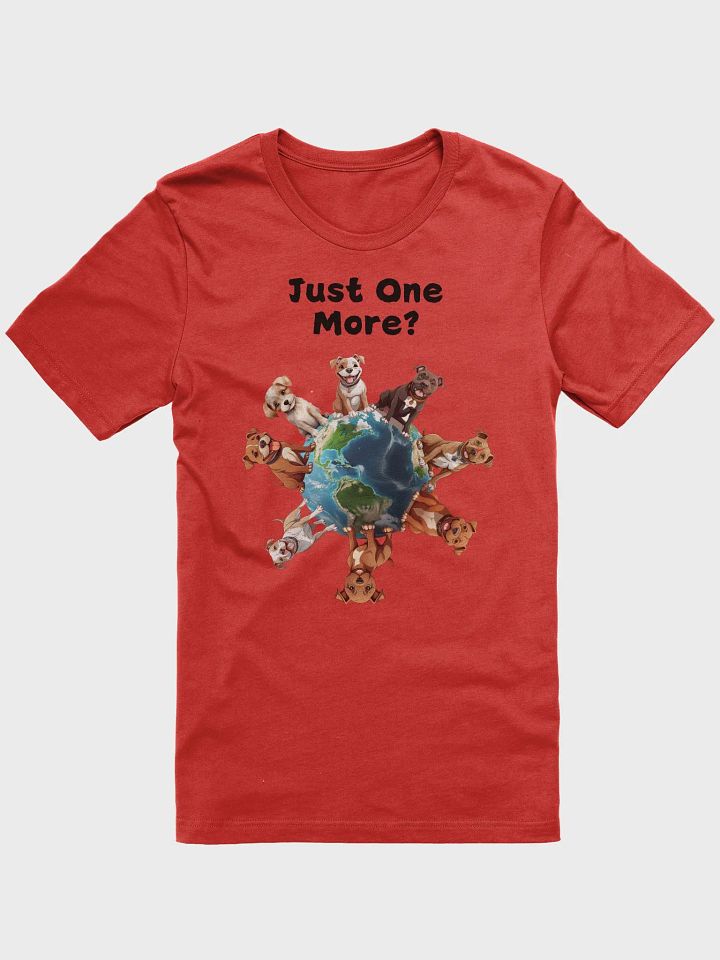 One More Dog T-Shirt product image (2)