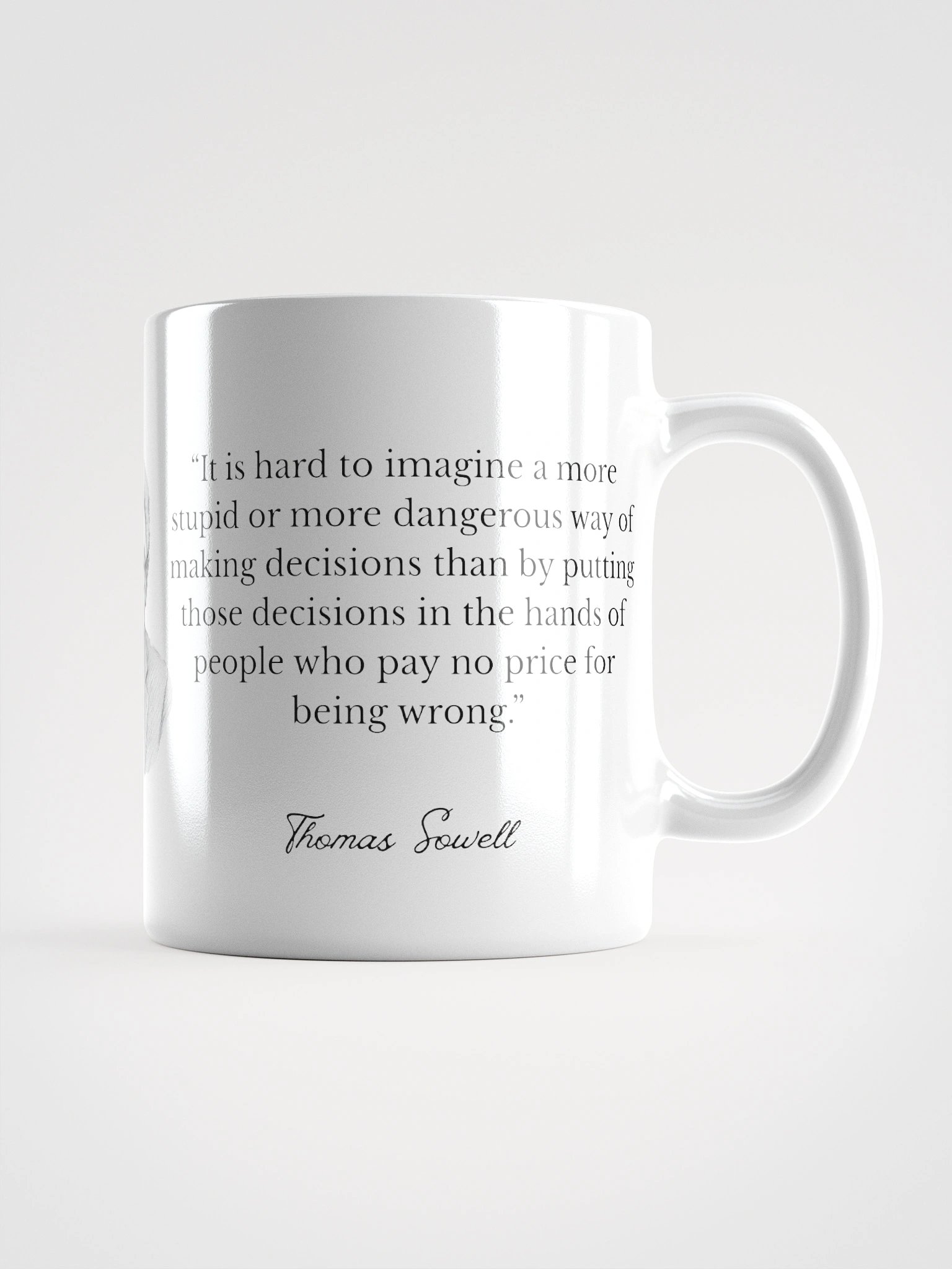“No Price for Being Wrong” Quote Mug – Thomas Sowell product image (1)