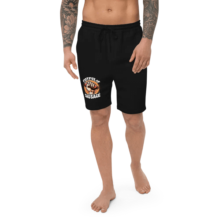 Fistfull of Sausage Fleece Shorts product image (1)