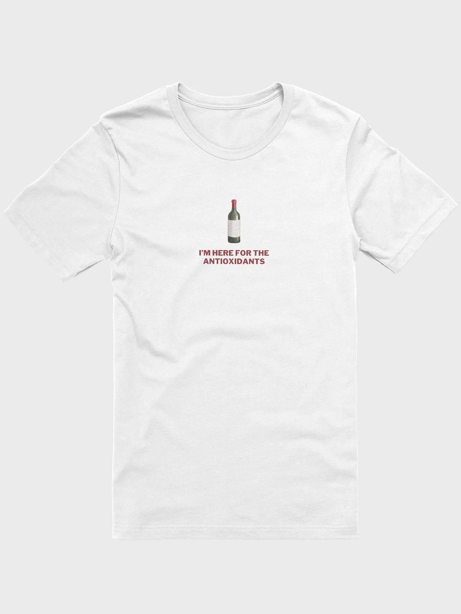 White T-Shirt 'I'm here for the antioxidants' Men's Women's Unisex Tee product image (1)