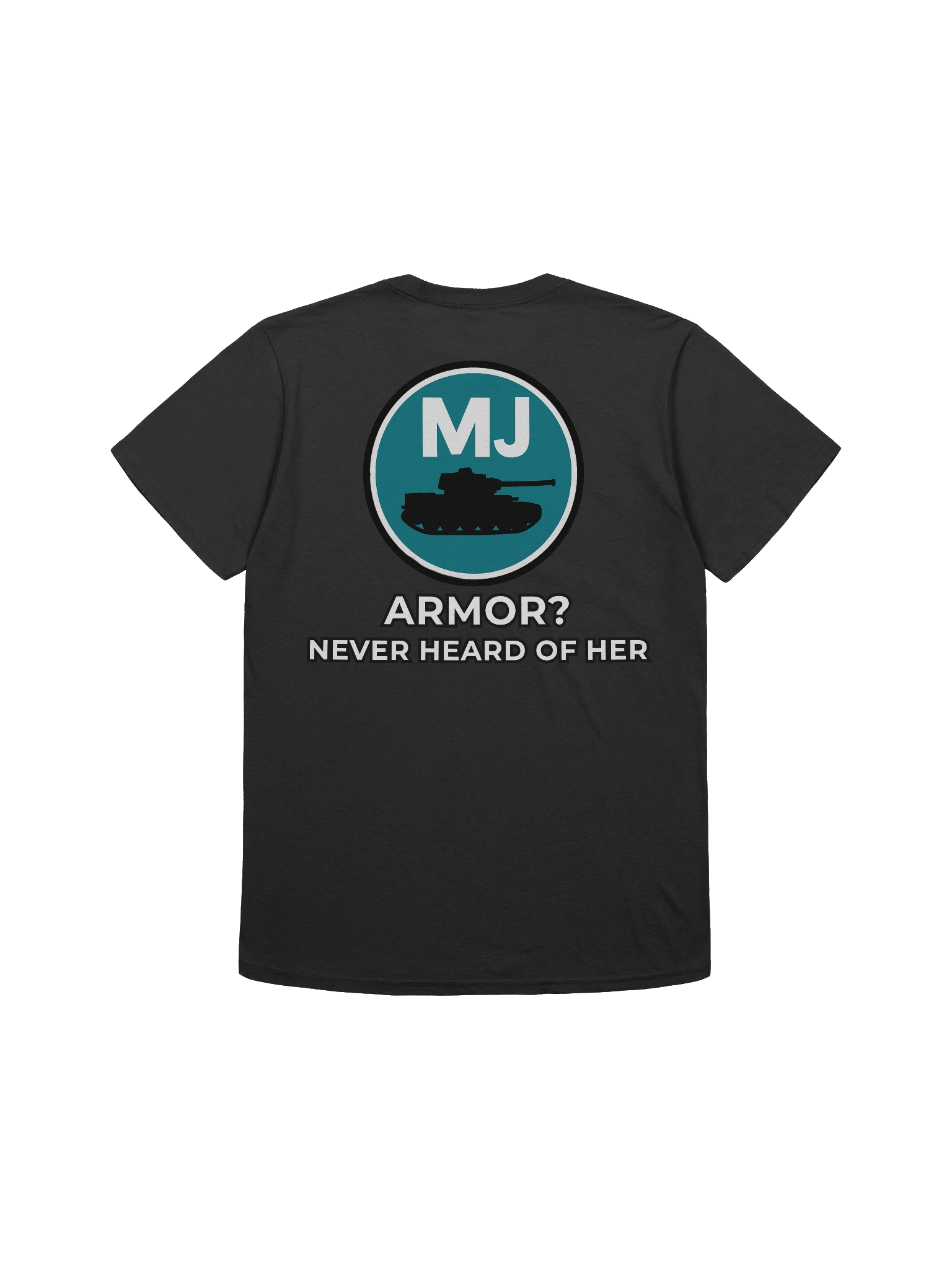 Armor? Never Heard of Her Tee product image (2)