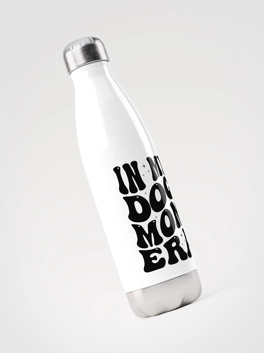 'IN MY DOG MOM ERA' bottle product image (3)