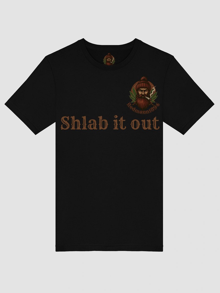 "Shlab it out" BUD Shirt product image (44)