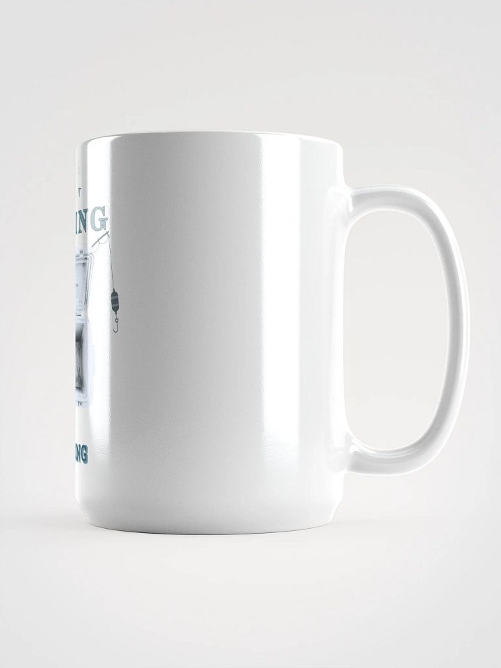 Fishing Not Catching - Funny Fishing Mug With Empty Cooler product image (2)