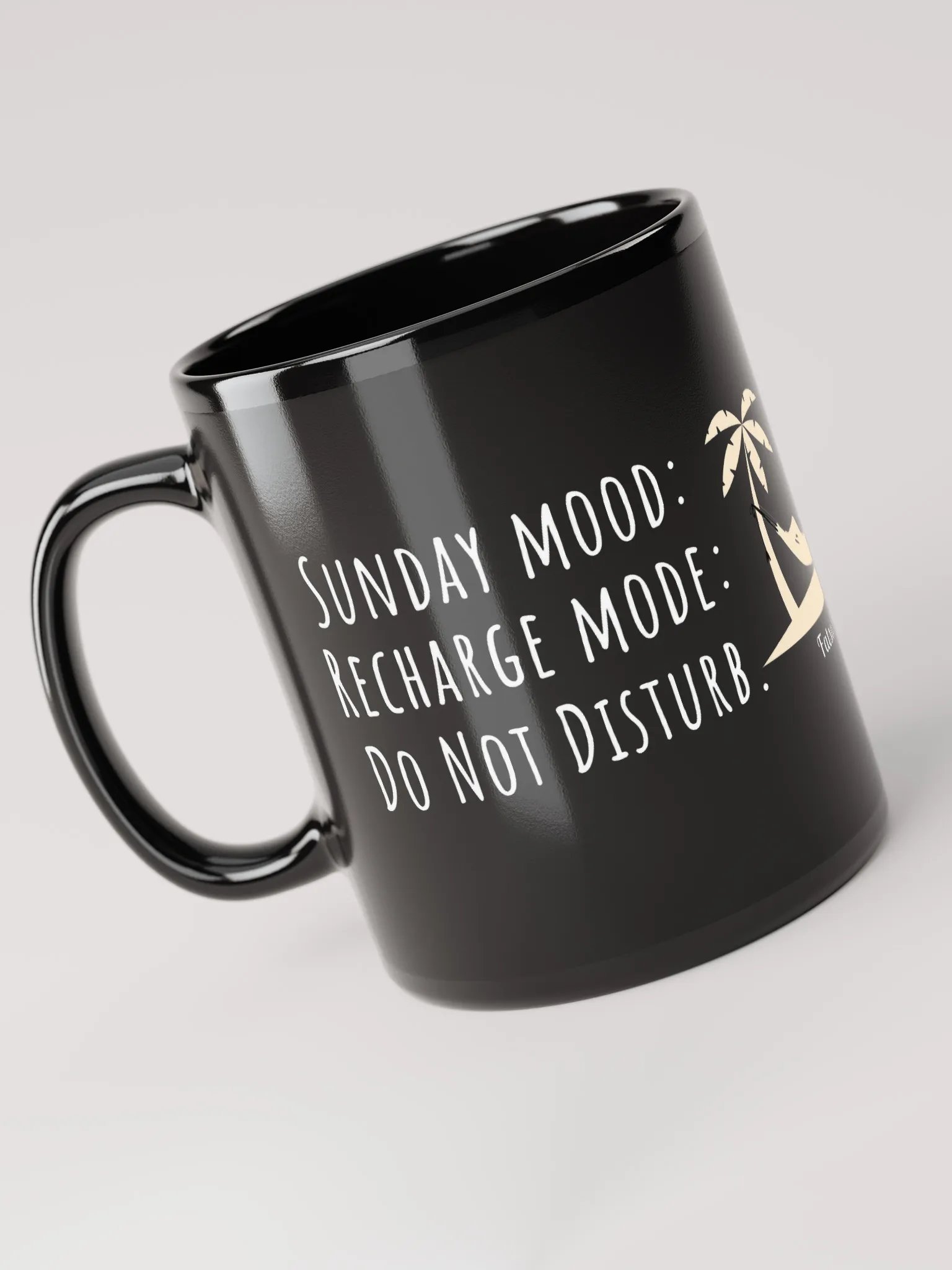 Sunday Mood: Recharge Mode with Palm Trees – Your Do Not Disturb Vibe!" Black Glossy Mug product image (5)