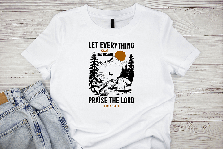 Let Everything That Has Breath Praise the Lord Tee product image (1)