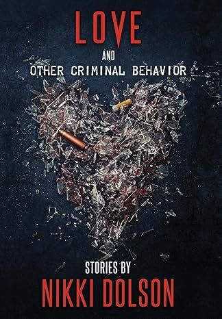 Love and Other Criminal Behavior product image (1)