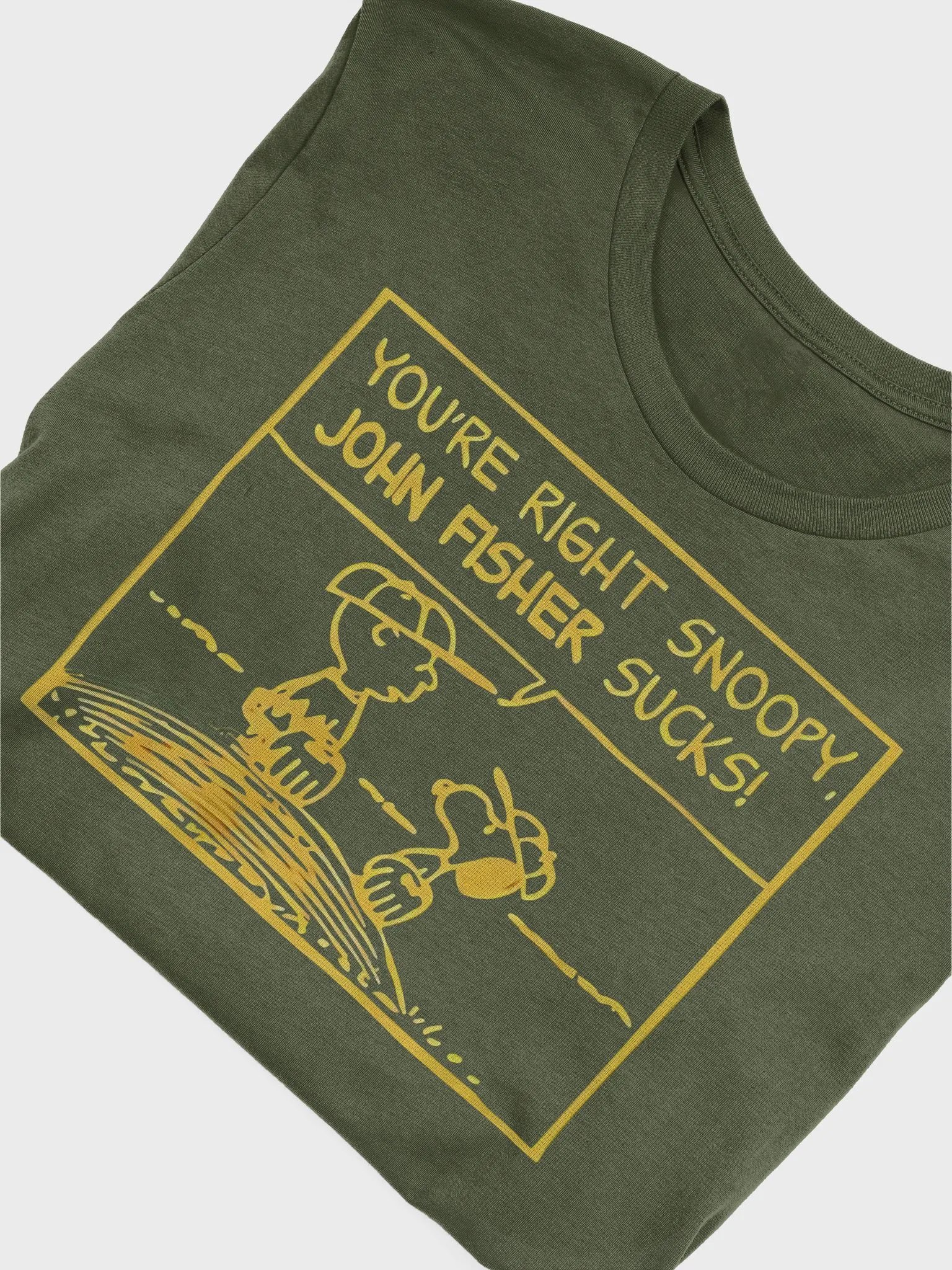 You’Re Right Snoopy John Fisher Sucks Shirt product image (10)