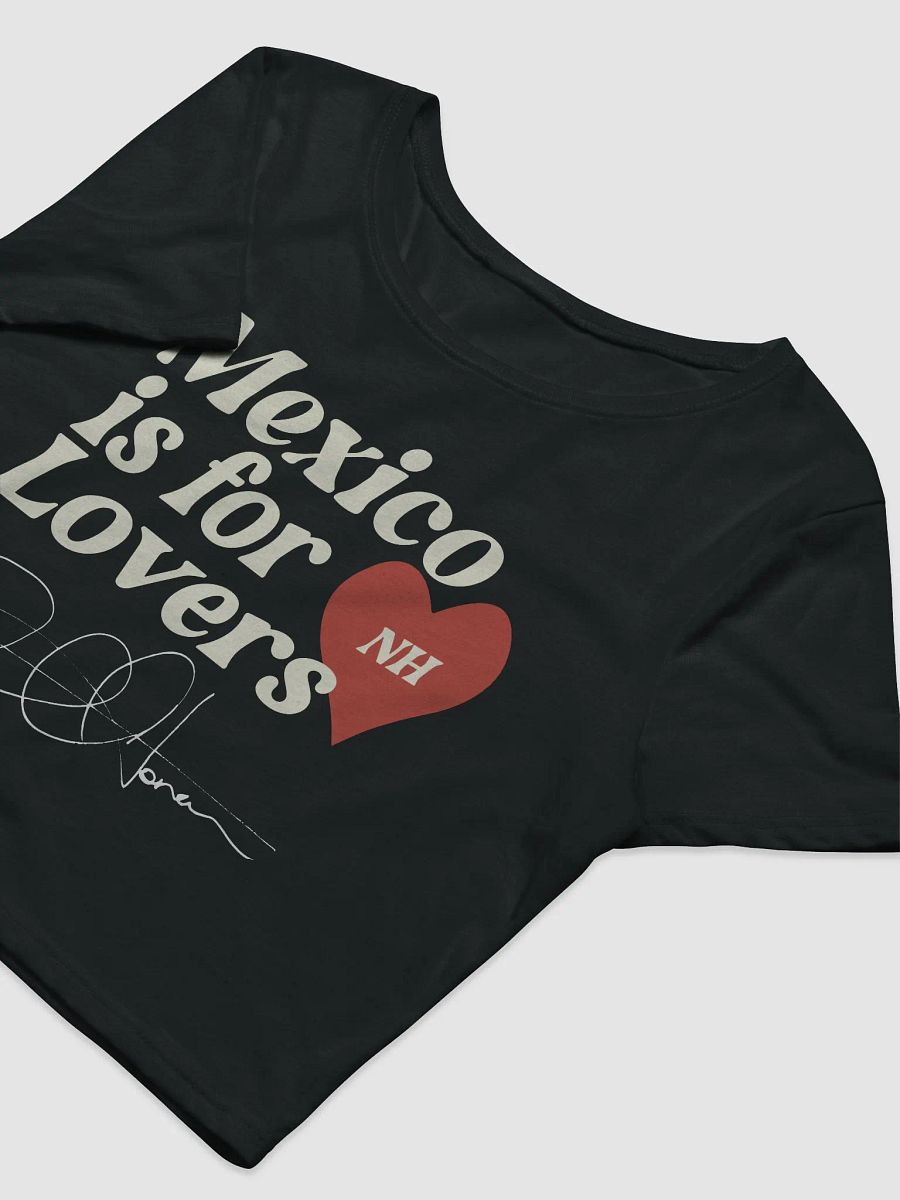 Mexico Is For Lovers Baby Tee Shirt product image (8)