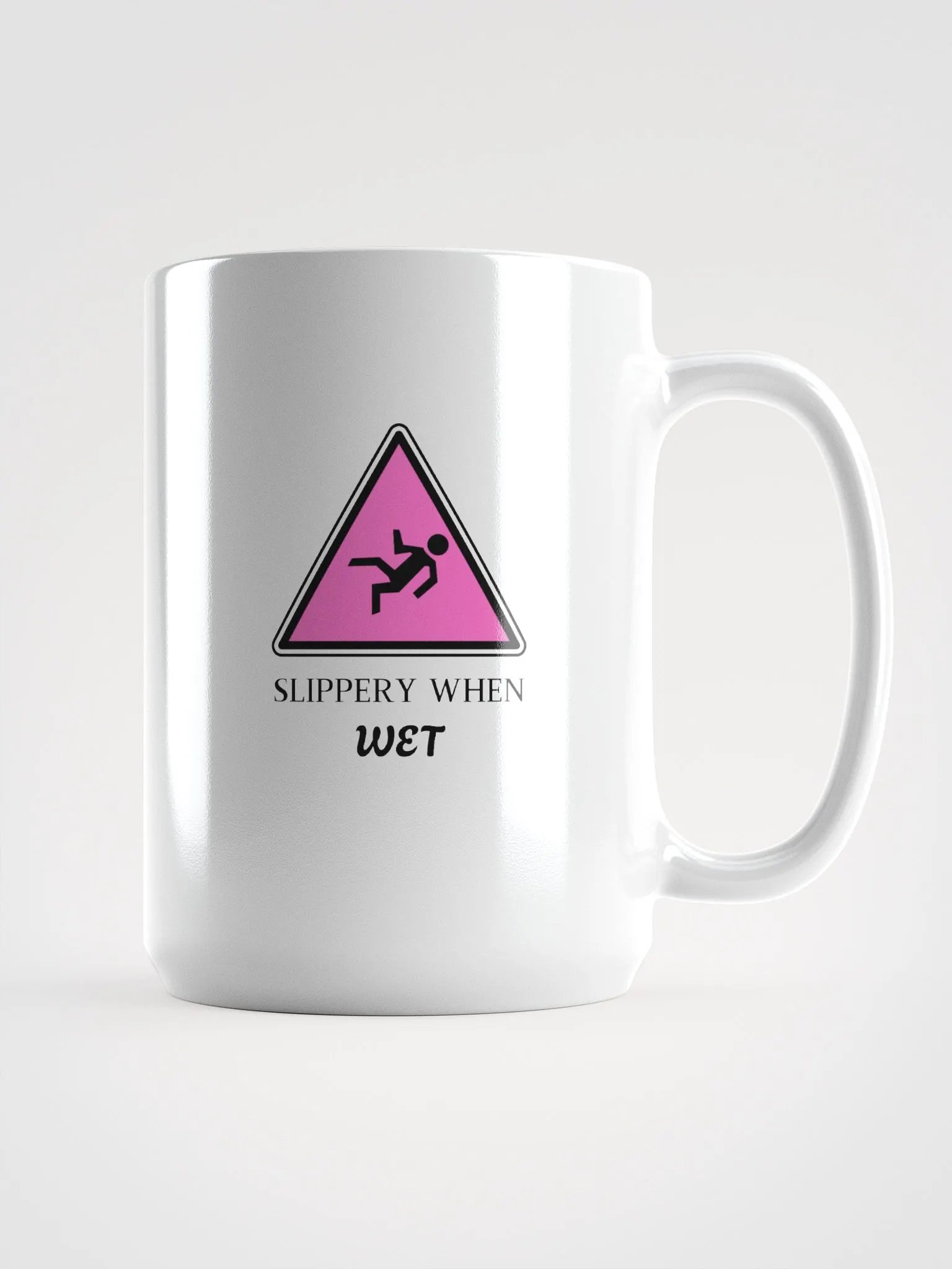 Slippery When Wet Coffee Mug product image (1)