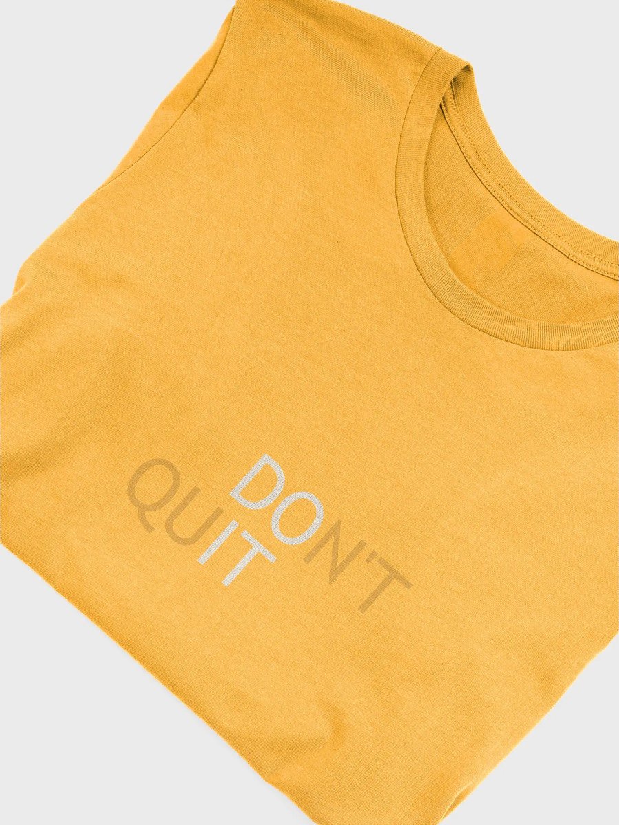 Don't Quit/Do It T-shirt product image (5)