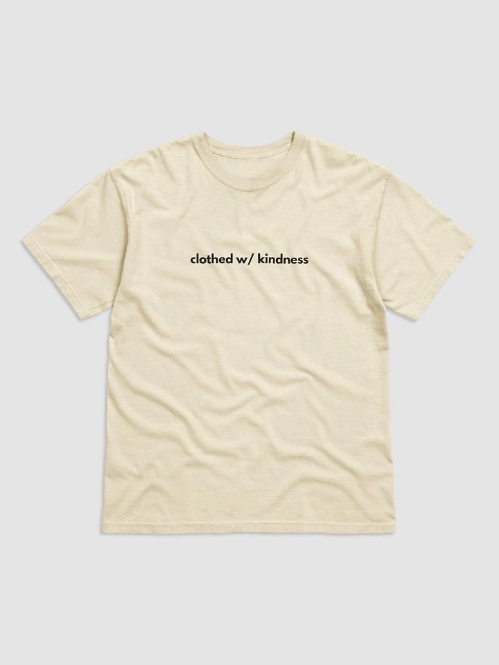 T-Shirt Clothed W/ Kindness (Dark font) product image (5)