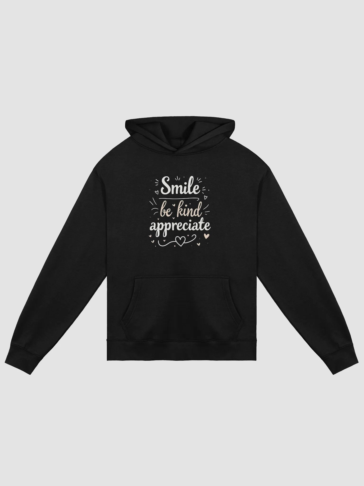 Smile, Be Kind, Appreciate : How Ed Sheeran’s Words Can Transform Your Life — And Why Every Fan Needs This Hoodie product image (1)