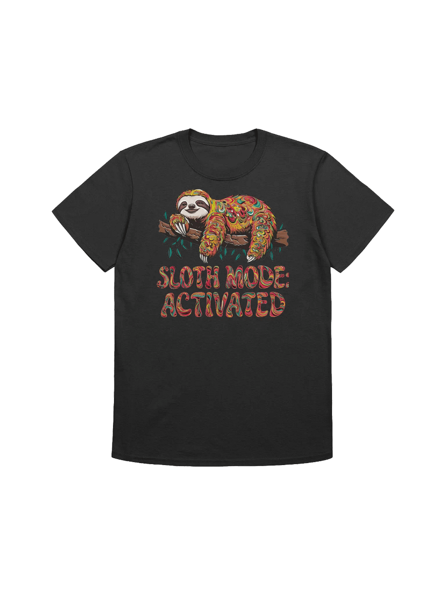 Sloth Lover - Sloth Mode Activated T-Shirt product image (7)