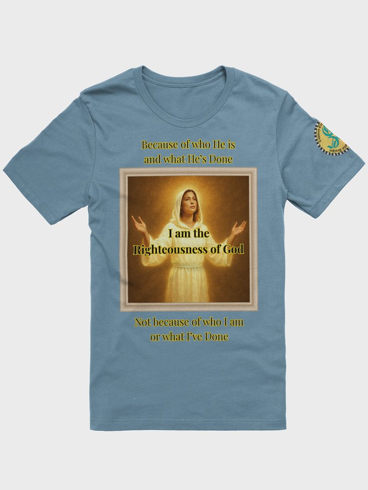 I am the Righteousness of God (Female) Bella+Canvas Supersoft T-Shirt Colors (3) product image (1)