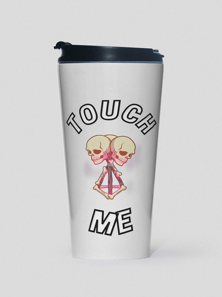 Touch Me Travel Cup! product image (1)