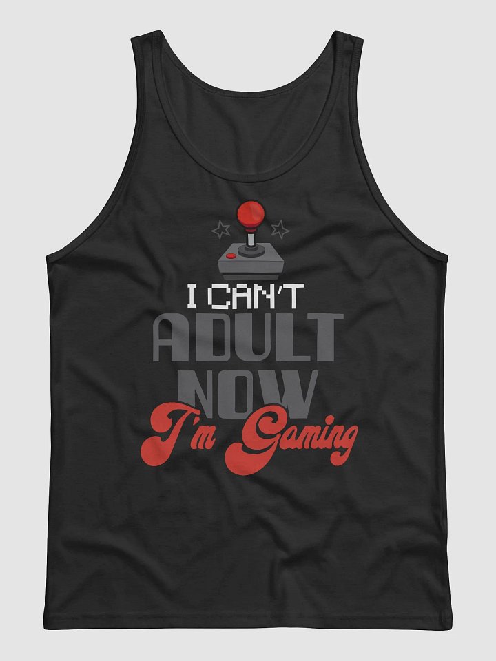 I Cant Adult Now: Im Gaming ~ Bella and Canvas Jersey Tank product image (3)