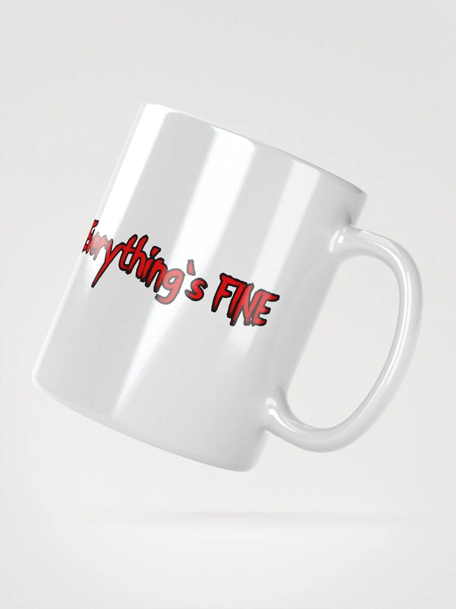 Everything's FINE Glossy Mug product image (3)