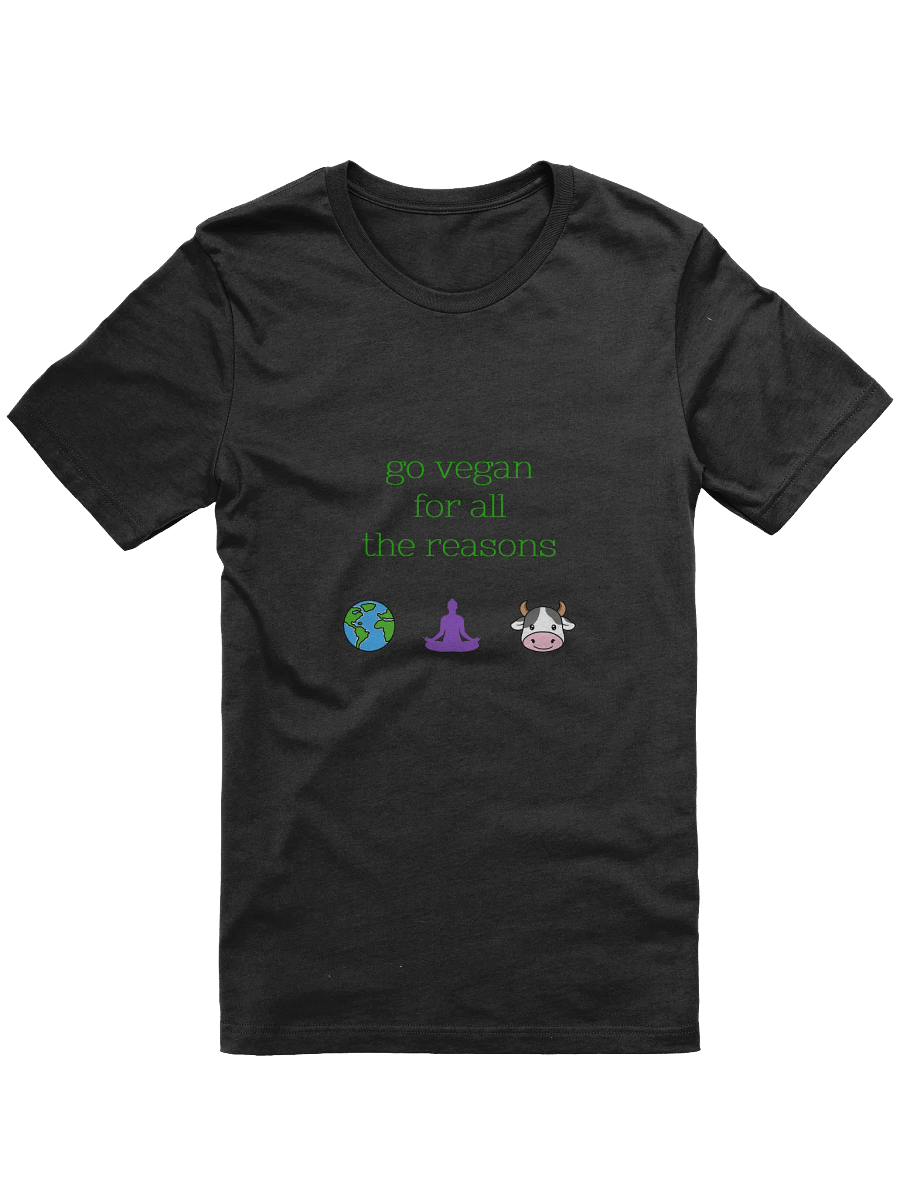 “Go Vegan for all the Reasons” Unisex Black T-shirt product image (1)