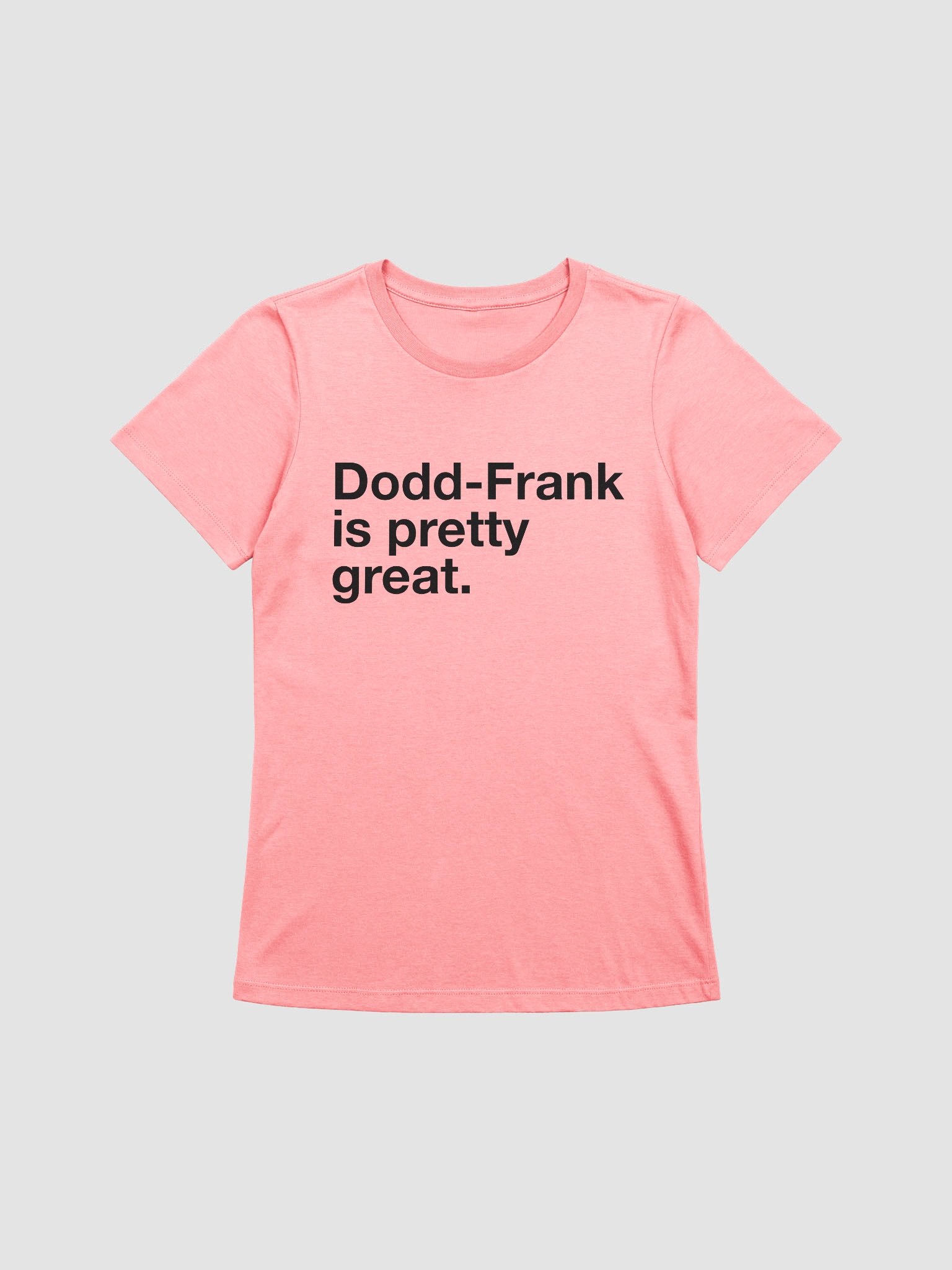 Dodd-Frank is Pretty Great Women's Cut (Black) product image (11)