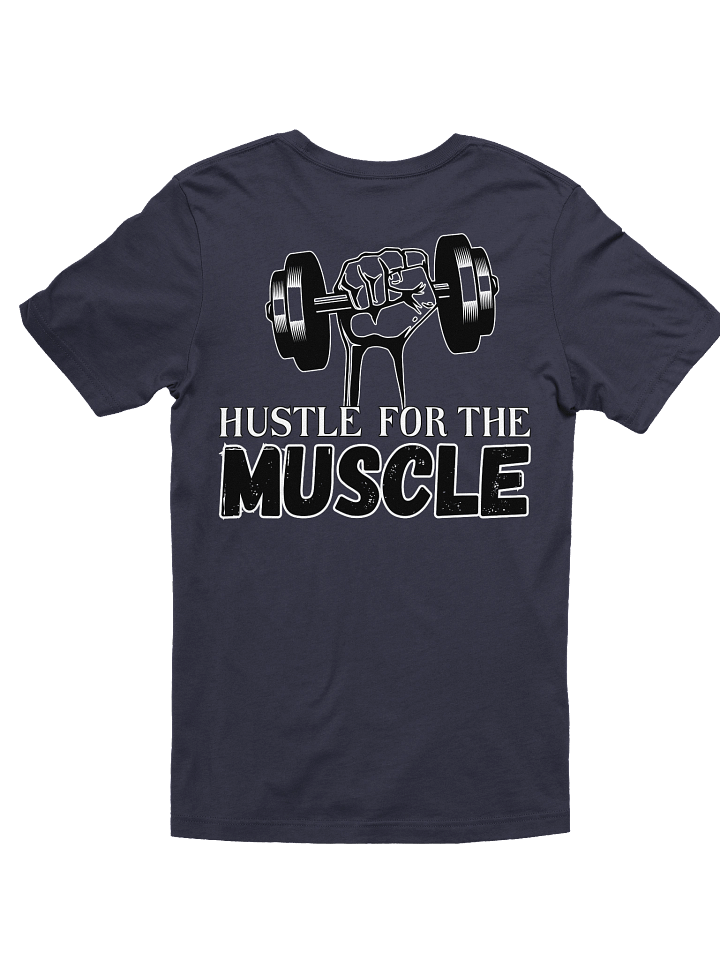 Hustle For The Muscle Men's T-Shirt product image (11)