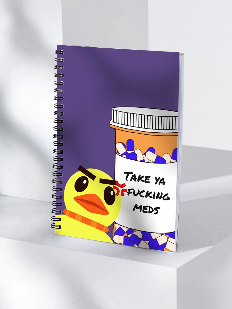 Take Ya F-ing Meds Notebook product image (4)