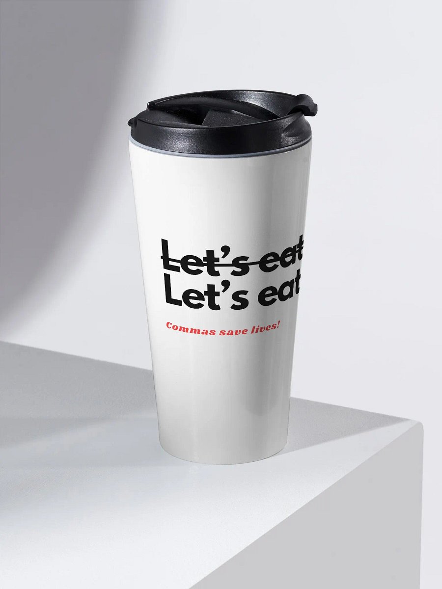 Commas Save Lives - tumbler product image (2)