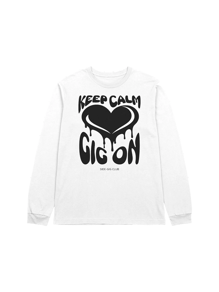 Keep Calm, Gig On Side-Gig Club Edition Long Sleeve Tee in Vivd Black product image (2)