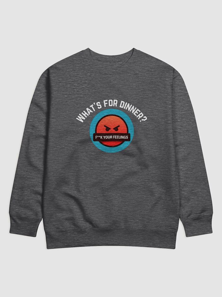 What's For Dinner Sweatshirt product image (1)