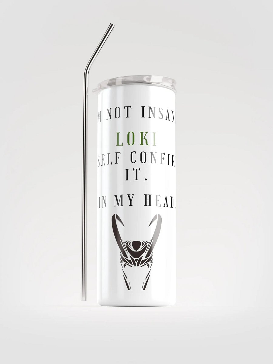 I'm not insane - Loki tumbler product image (2)