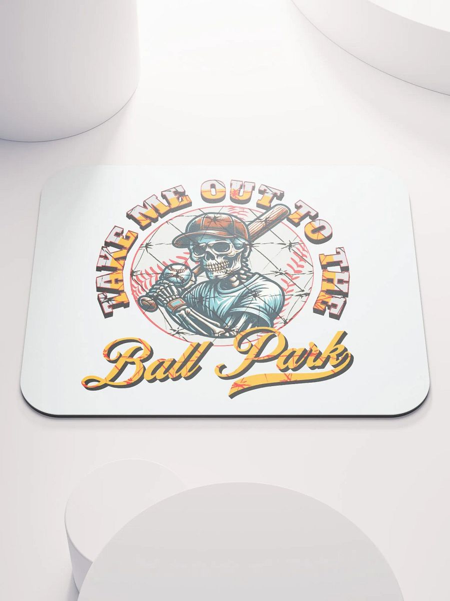 Take Me Out To The Ball Park Baseball Skeleton Slugger Mouse Pad product image (2)