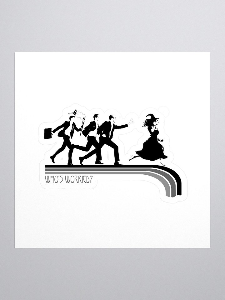Who's Worried Sticker product image (1)