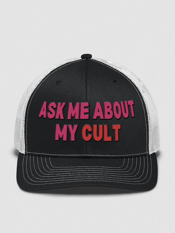 Ask Me About My Cult B&W w/ Pink Hat product image (1)
